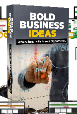 Bold Business Ideas