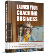 Launch Your Coaching Business eBook